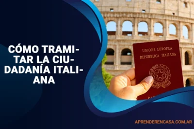 Cómo tramitar la ciudadanía italiana