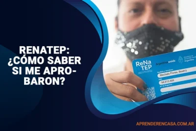 RENATEP: ¿Cómo saber si me aprobaron?